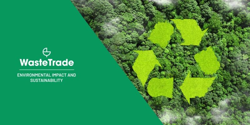 Aerial view of a large recycling symbol on a lush forest background, 'WasteTrade Environmental Impact' text.